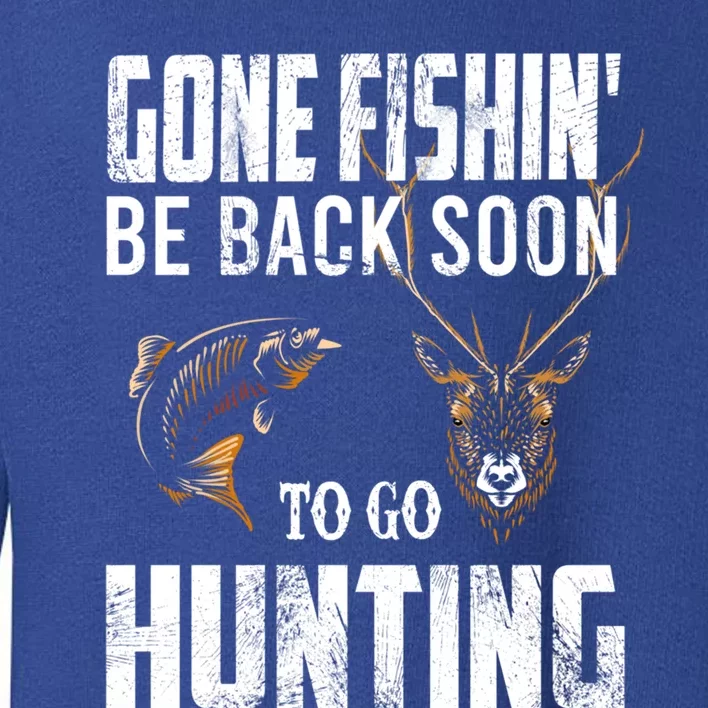 Fishing And Hunting Funny Fish Deer Hunter Gag Gift Gift Toddler Sweatshirt