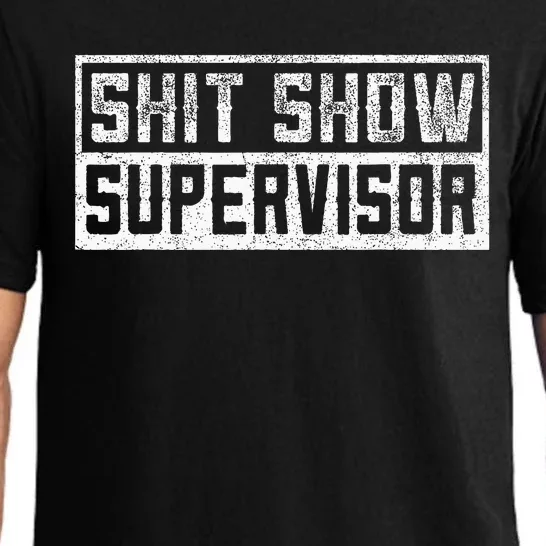 Funny Adult Humor Shit Show Supervisor Mom Pajama Set