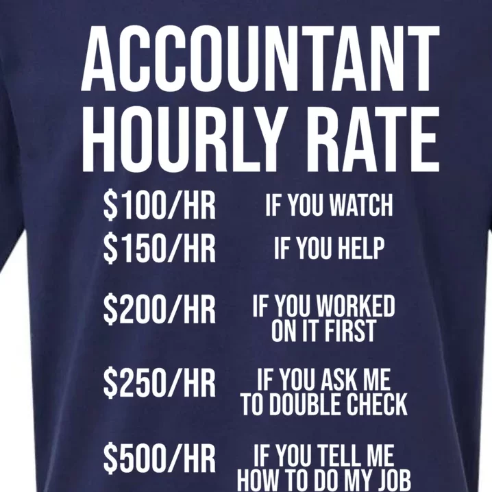 Funny Accountant Hourly Rate Accounting Cpa Humor Gift Sueded Cloud Jersey T-Shirt