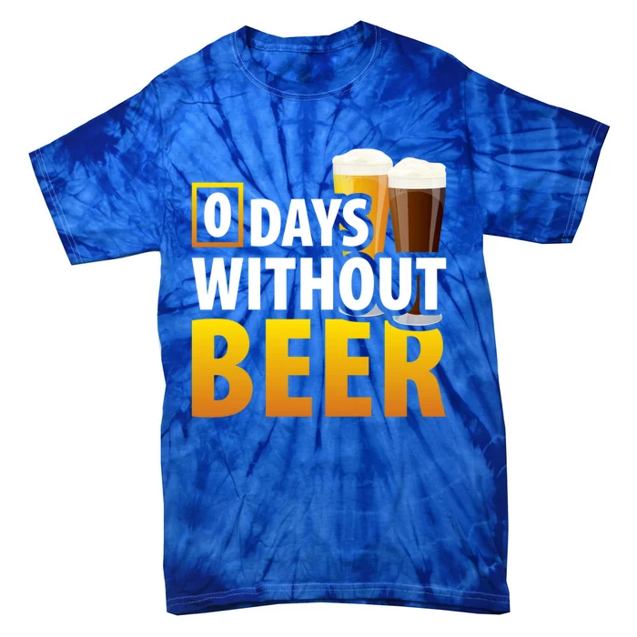 Funny Alcohol Ing Days Without Beer Gift Tie-Dye T-Shirt