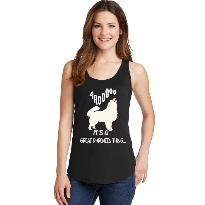 funny arooo it's a be Great Pyrenees thing Ladies Essential Tank