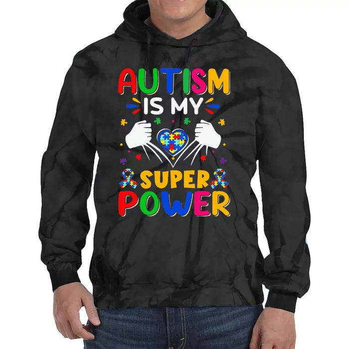 Funny Autism Is My Super Power Heart Puzzle Tie Dye Hoodie