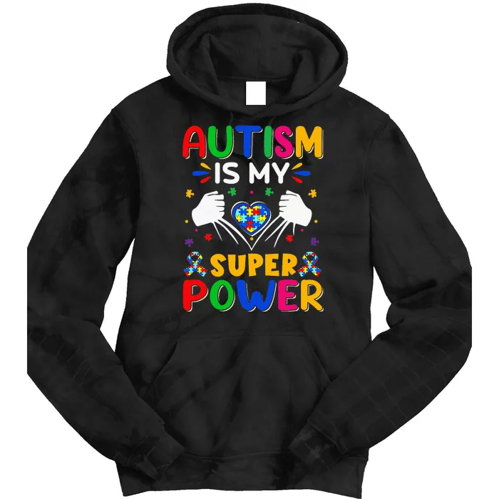 Funny Autism Is My Super Power Heart Puzzle Tie Dye Hoodie