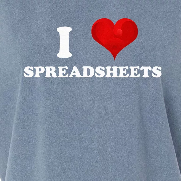 Funny Accountant I Love Spreadsheets Accounting Office Garment-Dyed Women's Muscle Tee