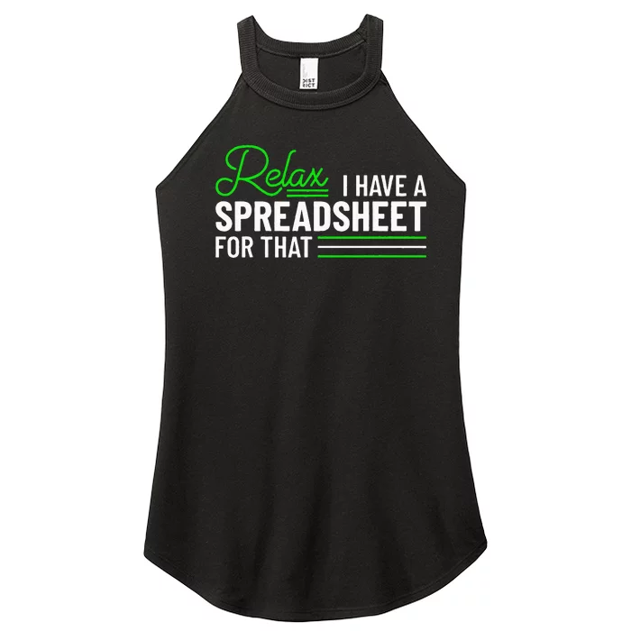 Funny Accountant I Have A Spreadsheet For That Accounting Women’s Perfect Tri Rocker Tank