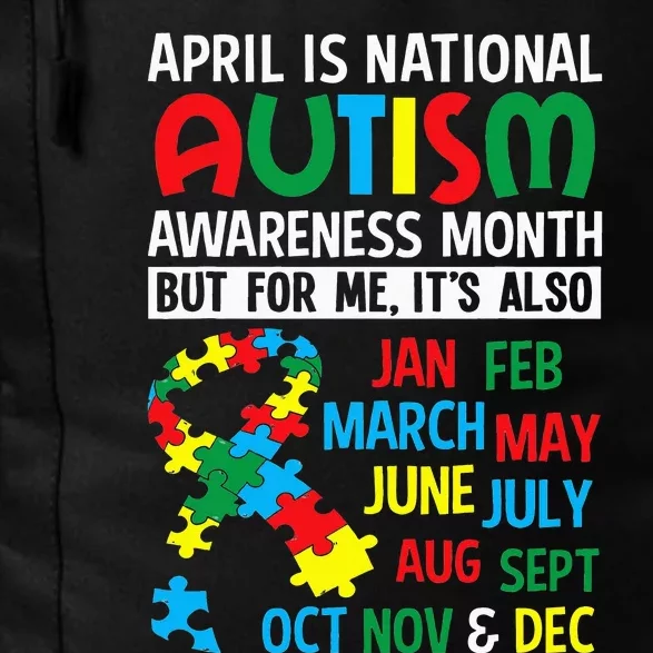 funny April is National Autism Awareness Month Daily Commute Backpack