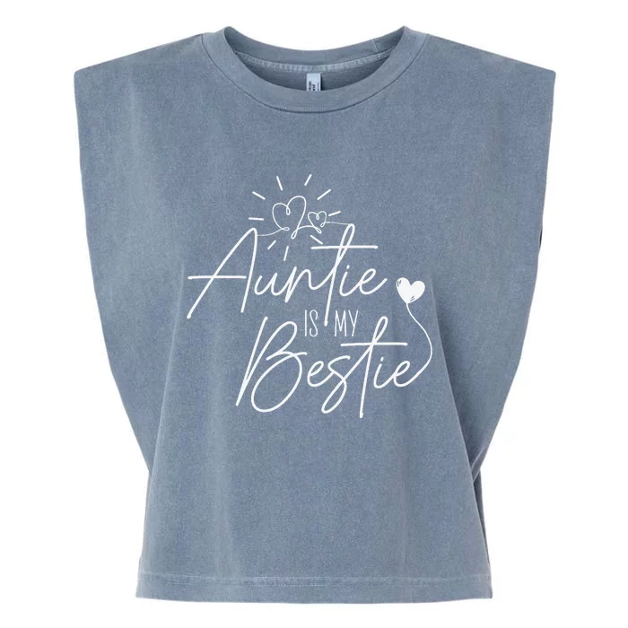 Funny Auntie Is My Bestie Auntie Niece Nephew Garment-Dyed Women's Muscle Tee