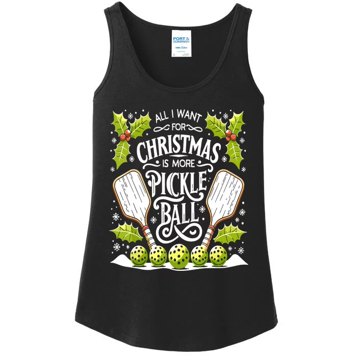 Funny All I Want For Christmas Is More Pickleball Player Gift Ladies Essential Tank