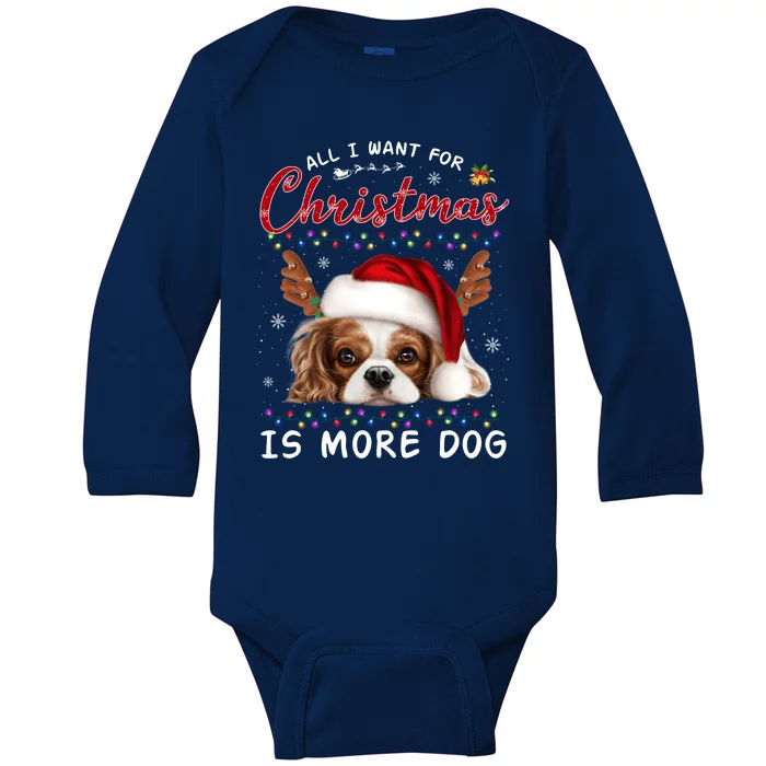 Funny All I Want For Christmas Is More Dog Lover Pajama Cool Gift Baby Long Sleeve Bodysuit