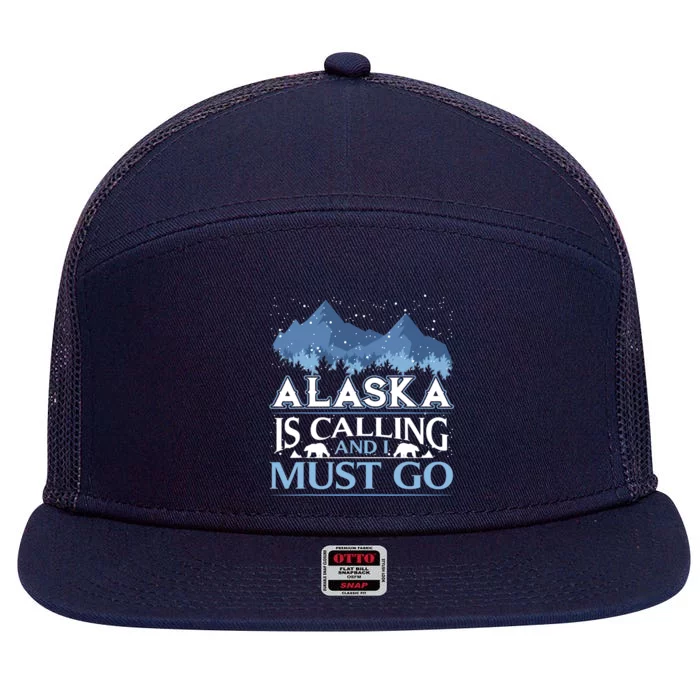 Funny Alaska Is Calling And I Must Go Design 7 Panel Mesh Trucker Snapback Hat