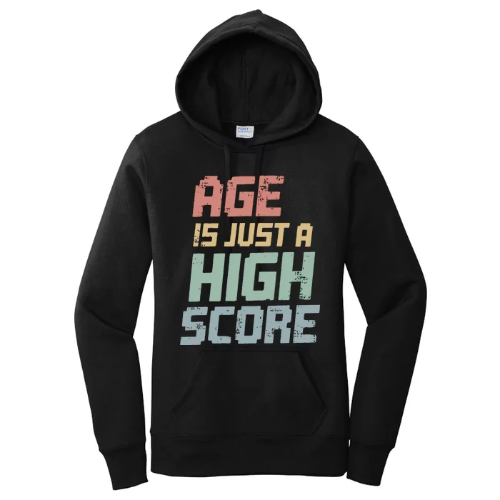 Funny Age Is Just High Score Women's Pullover Hoodie