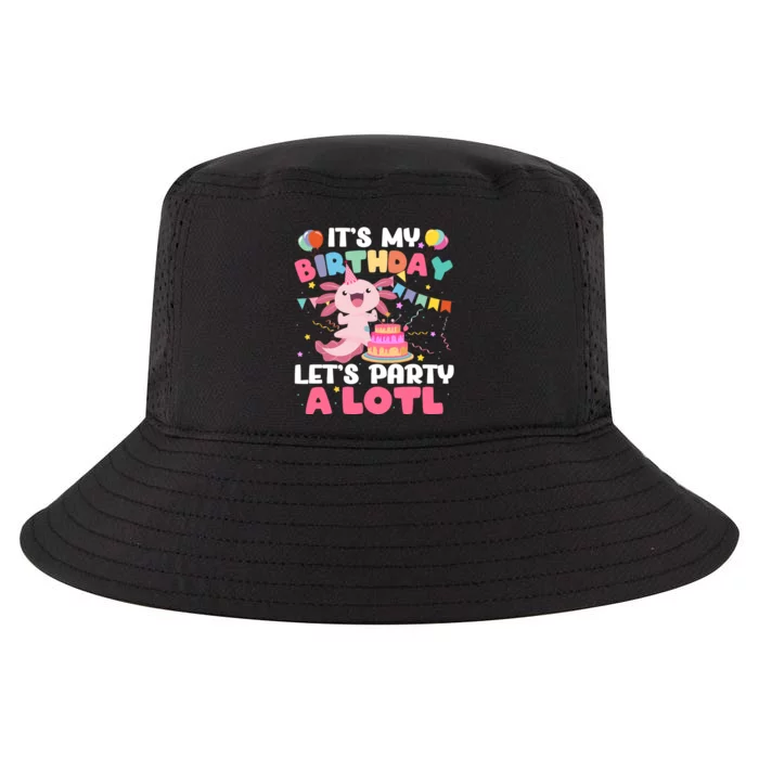 Funny Axolotl Its My Birthday Lets Party Alotl Family Cool Comfort Performance Bucket Hat