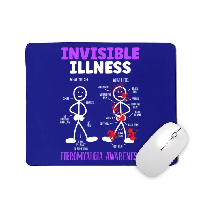 Fibromyalgia Awareness Invisible Illness Disease Survivor Funny Gift Mousepad