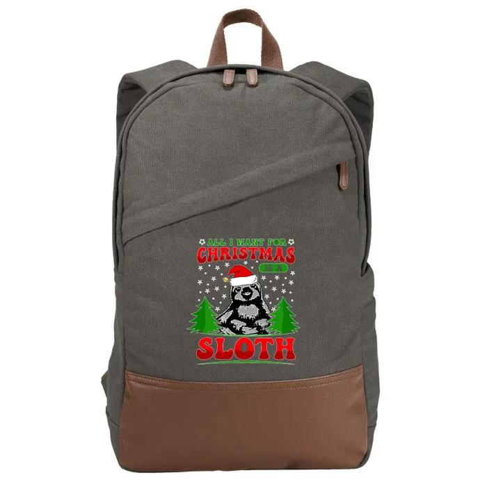 Funny All I Want For Christmas Is A Sloth Cotton Canvas Backpack