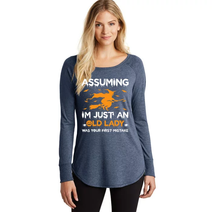 Funny Assuming Im Just An Old Lady Was Your First Mistake Meaningful Gift Women's Perfect Tri Tunic Long Sleeve Shirt