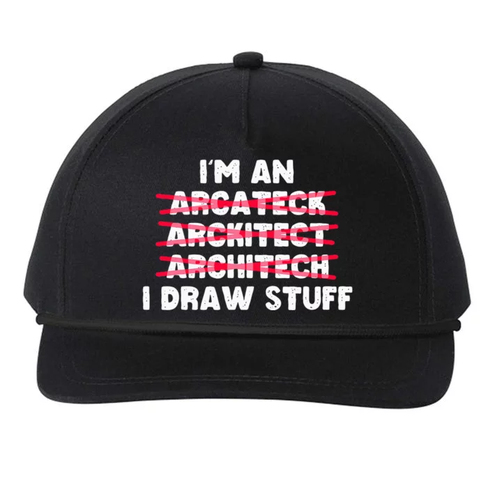 Funny Architecture IM An Architect I Draw Stuff Snapback Five-Panel Rope Hat