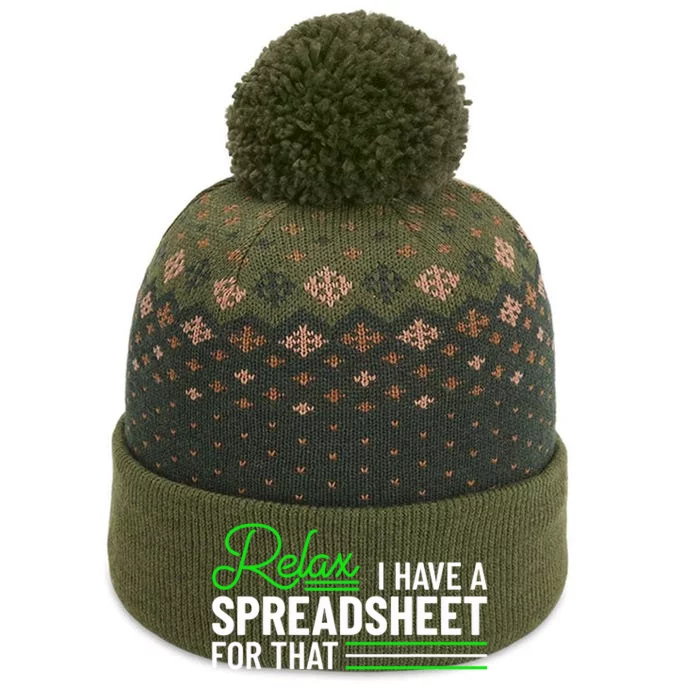 Funny Accountant I Have A Spreadsheet For That Accounting The Baniff Cuffed Pom Beanie