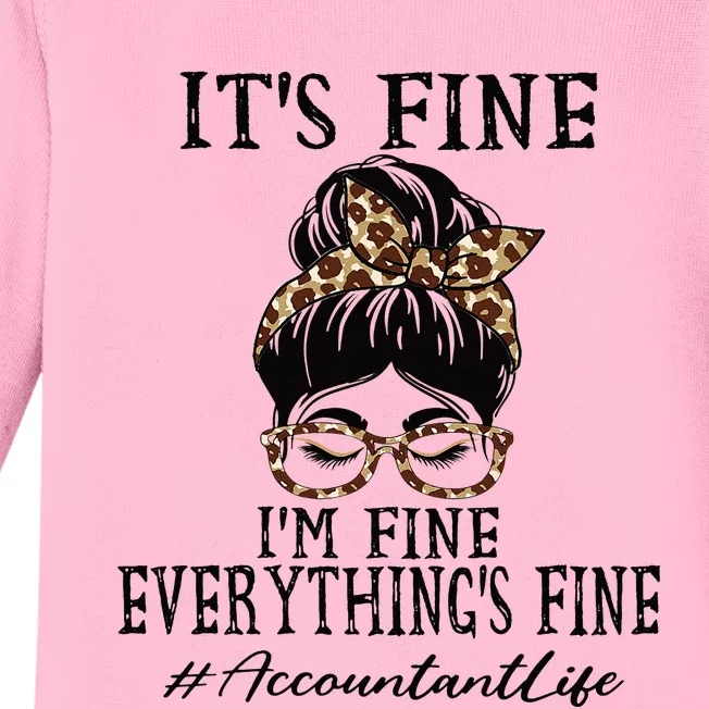 Funny Accountant Its Fine Im Fine And Everythings Fine Baby Long Sleeve Bodysuit