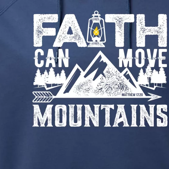 Faith Can Move Mountains - Matthew 17.20 Bible Verse Performance Fleece Hoodie