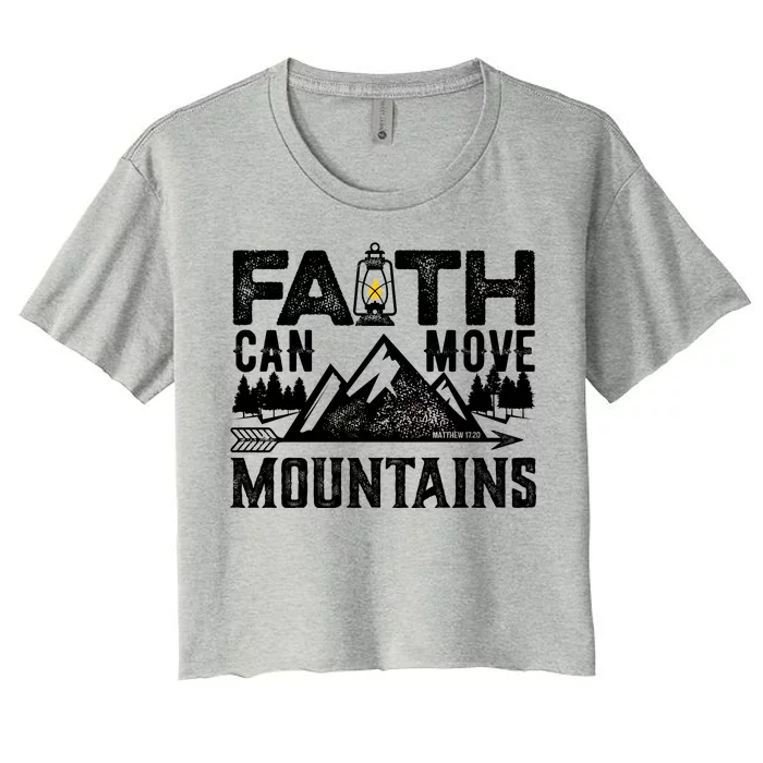 Faith Can Move Mountains - Matthew 17.20 Bible Verse Women's Crop Top Tee