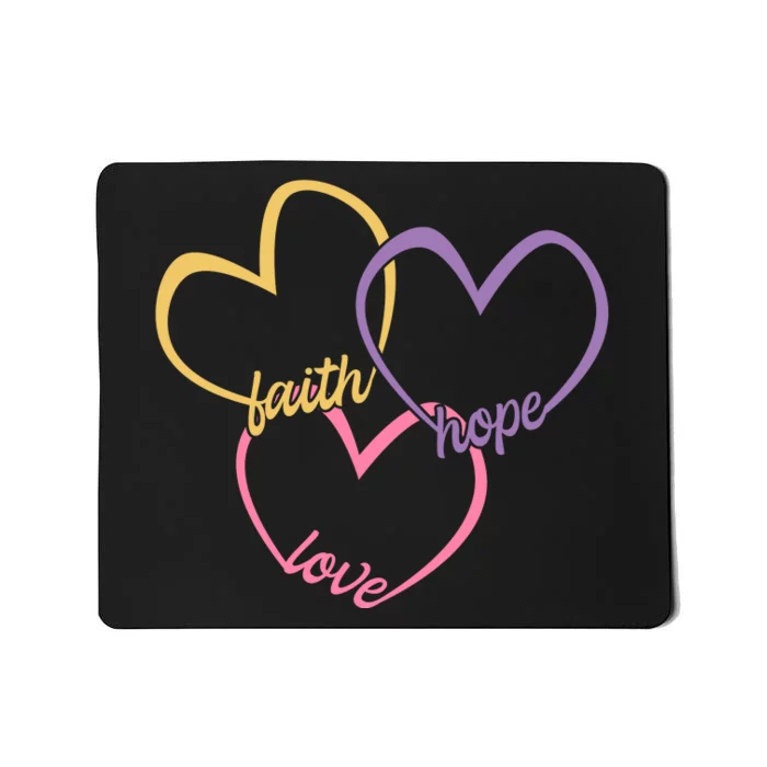 Faith Hope & Love Hearts Mousepad