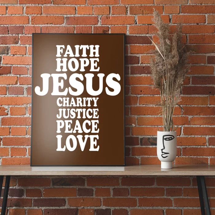 Faith Hope Jesus Charity Peace Love Word Cross Poster