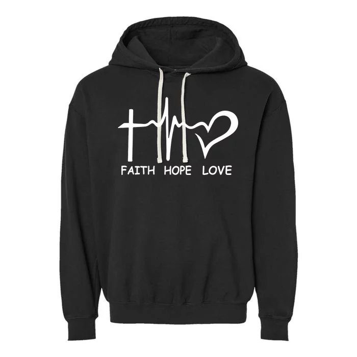 Faith Hope Love Garment-Dyed Fleece Hoodie