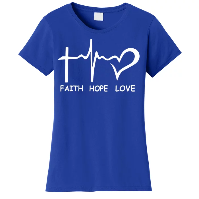 Faith Hope Love Women's T-Shirt