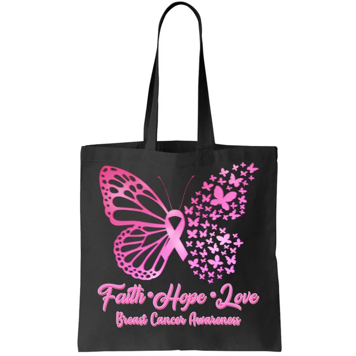 Faith Hope Love Breast Cancer Awareness Butterflies Tote Bag