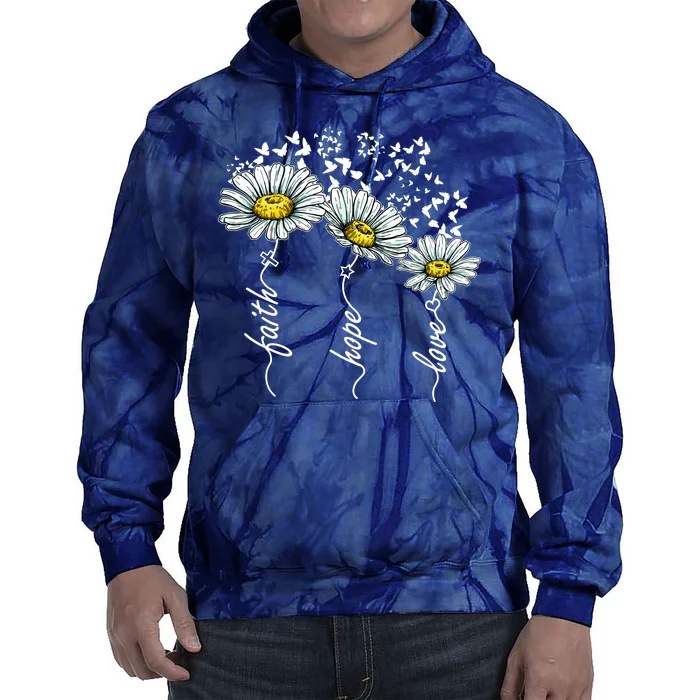 Faith Hope Love Butterflies Daisies Religious Tie Dye Hoodie