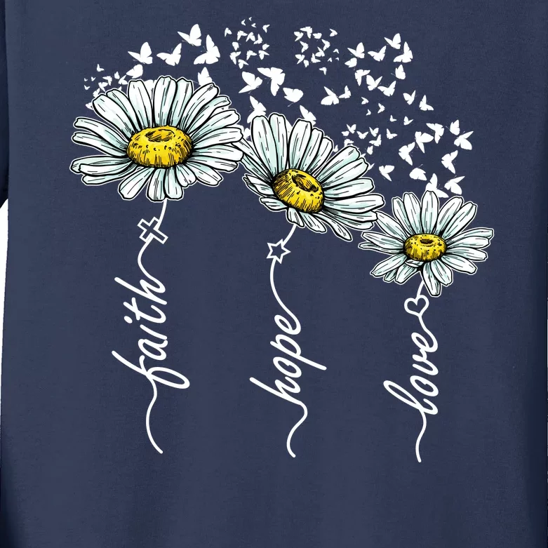 Faith Hope Love Butterflies Daisies Religious Kids Long Sleeve Shirt