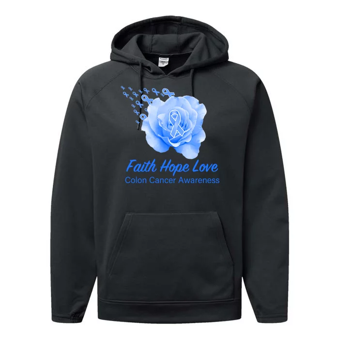 Faith Hope Love Colon Cancer Awareness Performance Fleece Hoodie