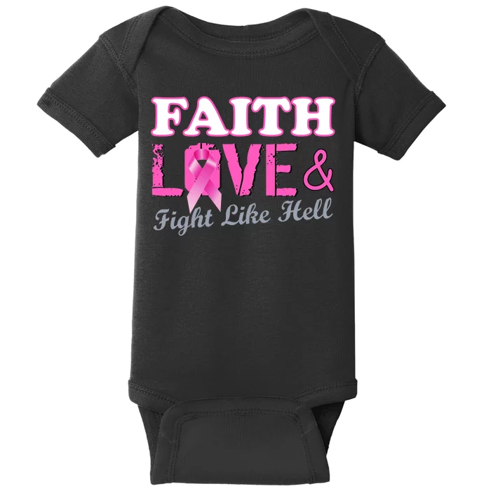 Faith Love & Fight Like Hell Ribbon Breast Cancer Baby Bodysuit