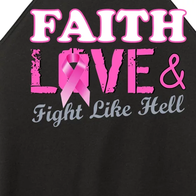 Faith Love & Fight Like Hell Ribbon Breast Cancer Women’s Perfect Tri Rocker Tank