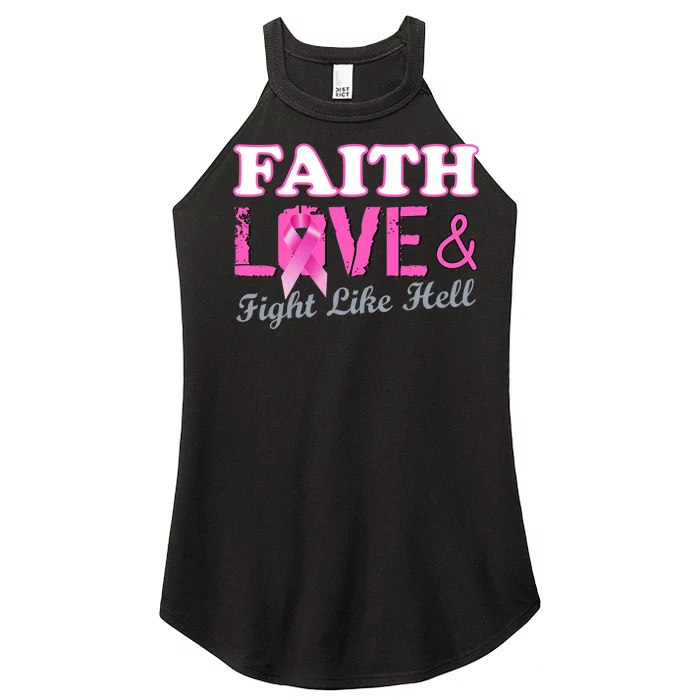 Faith Love & Fight Like Hell Ribbon Breast Cancer Women’s Perfect Tri Rocker Tank