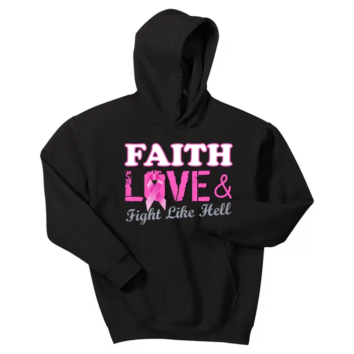 Faith Love & Fight Like Hell Ribbon Breast Cancer Kids Hoodie