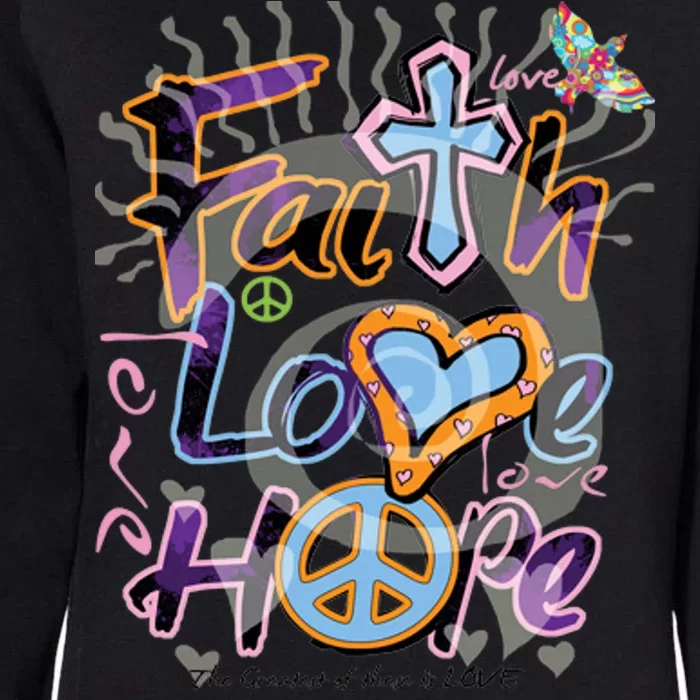 Faith Love Hope Womens California Wash Sweatshirt