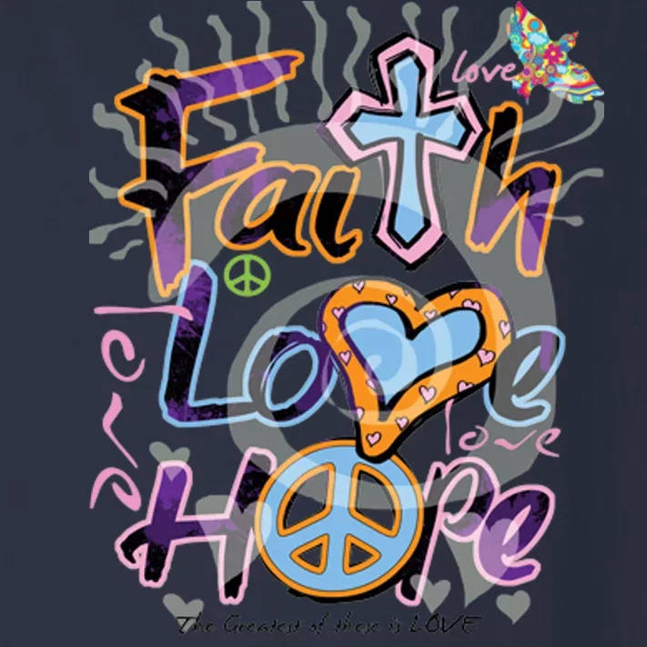 Faith Love Hope Toddler Long Sleeve Shirt