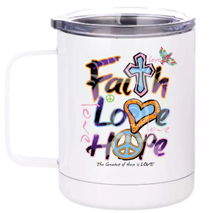 Faith Love Hope Front & Back 12oz Stainless Steel Tumbler Cup