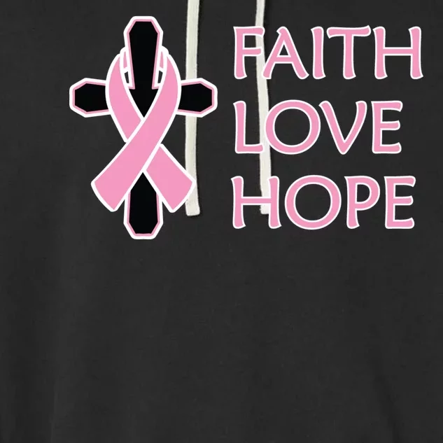 Faith Love Hope Breast Cancer Ribbon Cross Garment-Dyed Fleece Hoodie