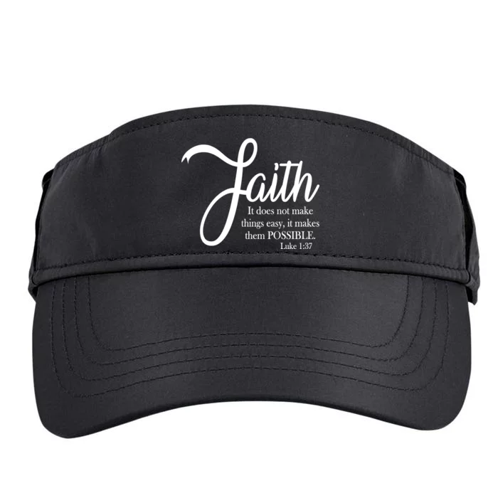 Faith Makes Things Possible Adult Drive Performance Visor