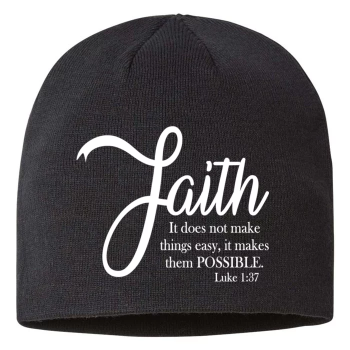 Faith Makes Things Possible 8 1/2in Sustainable Knit Beanie