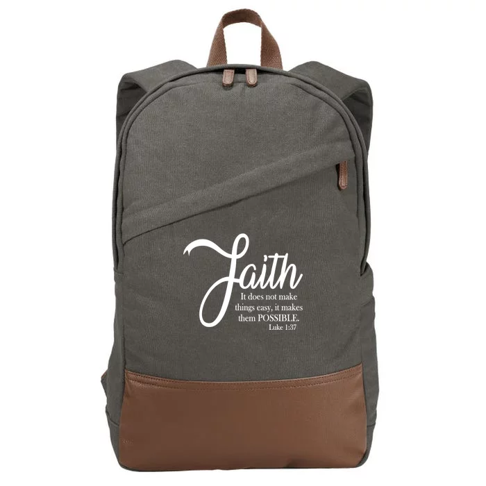 Faith Makes Things Possible Cotton Canvas Backpack