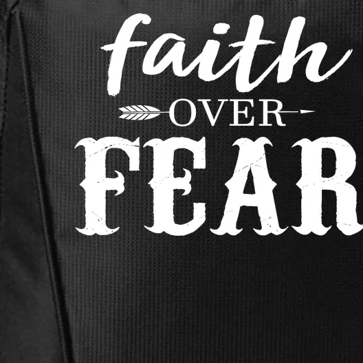 Faith Over Fear City Backpack