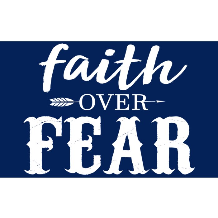 Faith Over Fear Bumper Sticker