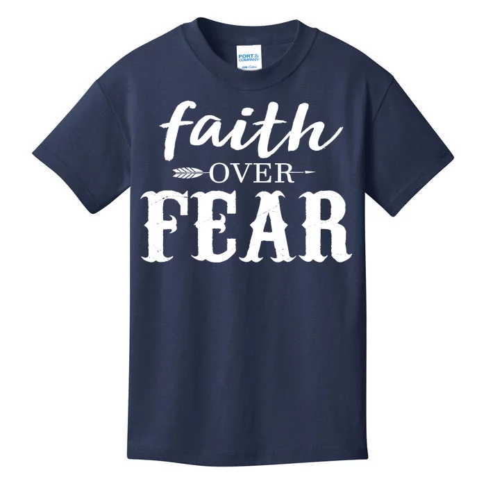 Faith Over Fear Kids T-Shirt