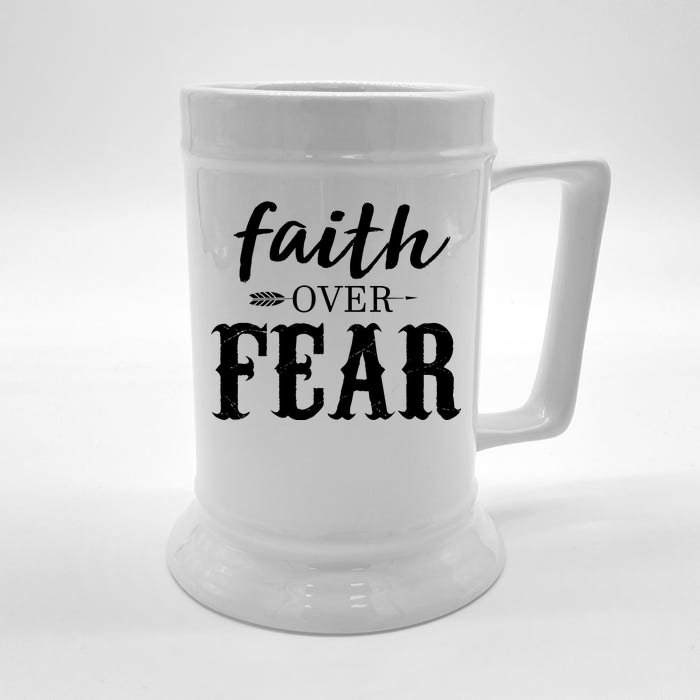 Faith Over Fear Front & Back Beer Stein