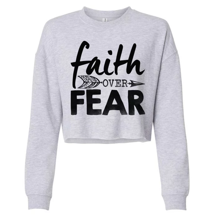 Faith Over Fear Christian Arrow Cropped Pullover Crew