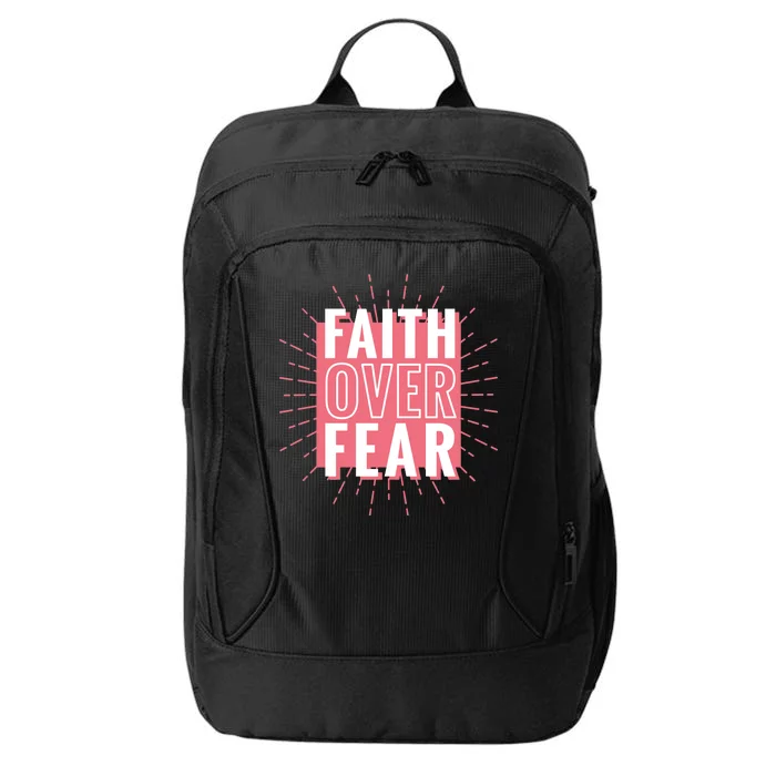 Faith Over Fear Cute Christian Quote City Backpack