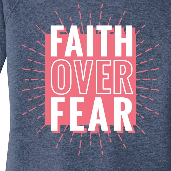 Faith Over Fear Cute Christian Quote Women's Perfect Tri Tunic Long Sleeve Shirt